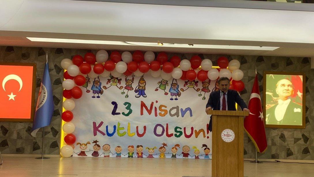İl Milli Eğitim Müdürümüz Murat YİĞİT'in 23 Nisan Ulusal Egemenlik ve Çocuk Bayramı'nın 101. Yılı Kutlama Mesajı