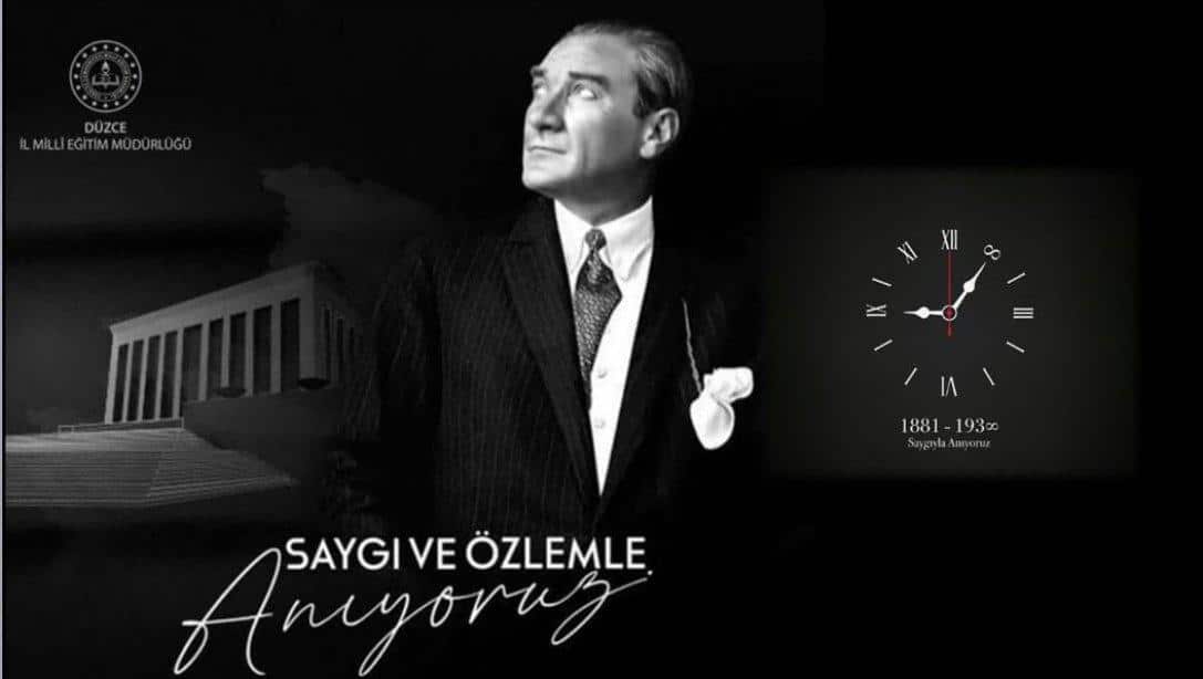 İl Milli Eğitim Müdürümüz Tamer KIRBAÇ´ın 10 Kasım Gazi Mustafa Kemal Atatürk´ü Anma Günü Mesajı