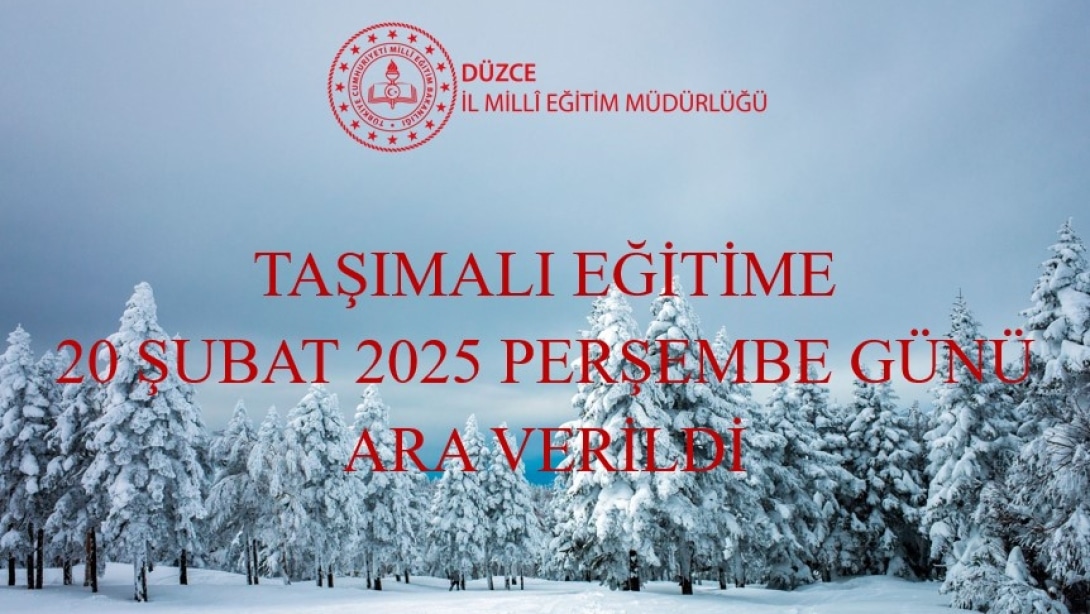 TAŞIMALI EĞİTİME 1 GÜN ARA